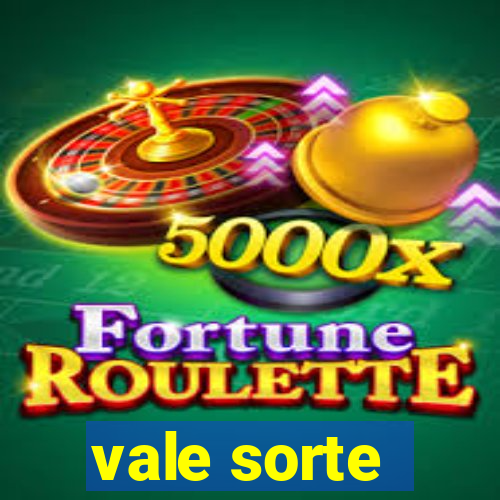 vale sorte - resultado hoje